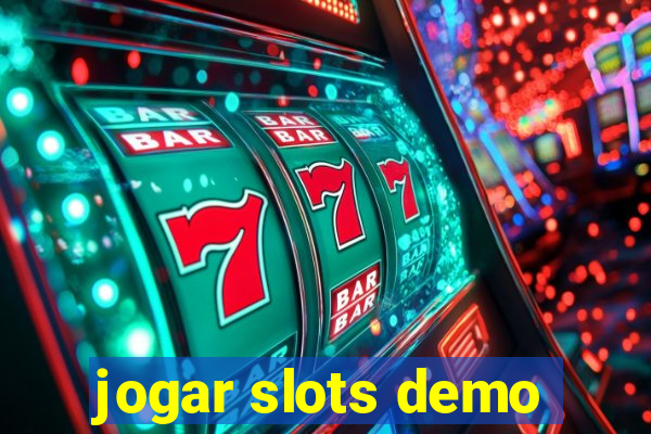 jogar slots demo